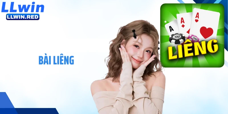Bài Liêng: Trò Chơi Bài Cá Cược Kịch Tính Tại LLWIN